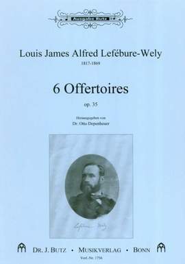 Lefebure-Wely, L J A: 6 Offertoires op. 35
