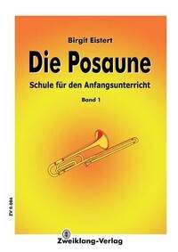 Eistert, B: Die Posaune 1