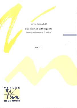 Benninghoff, O: Nun danket all' und bringet ehr - Partita
