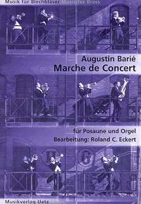 Barie, A: Marche de concert