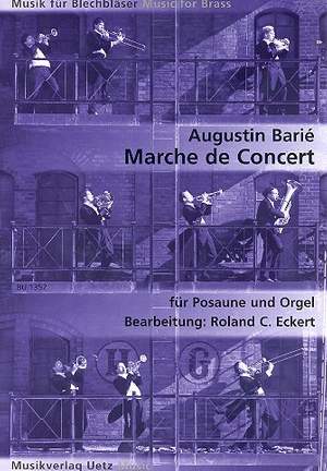 Barie, A: Marche de concert