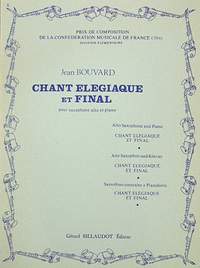 Bouvard, J: Chant elegiaque et final