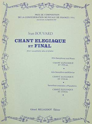 Bouvard, J: Chant elegiaque et final