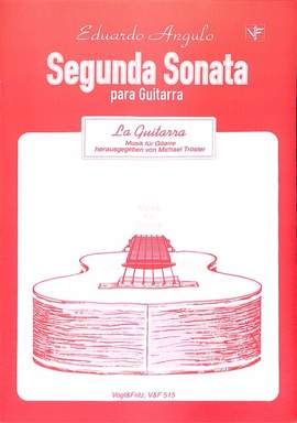 Angulo, E: Segunda Sonata para guitarra