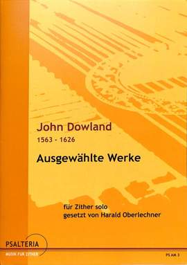Dowland, J: Ausgewählte Werke