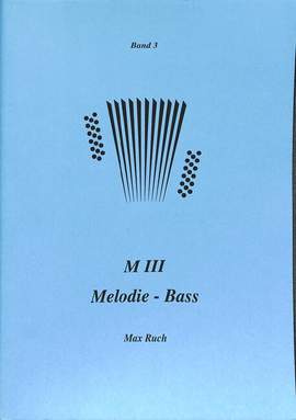 Ruch, M: Schule für M 3 Bd 3 - Melodie Bass