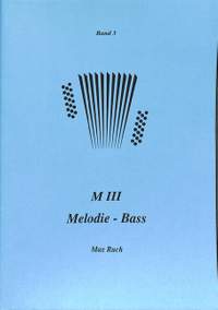 Ruch, M: Schule für M 3 Bd 3 - Melodie Bass