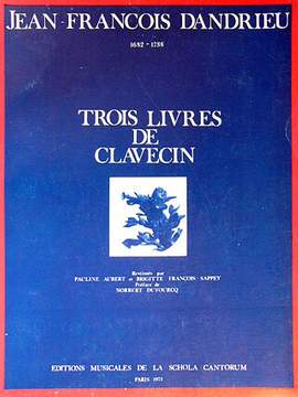Dandrieu, J F: 3 livres de clavecin