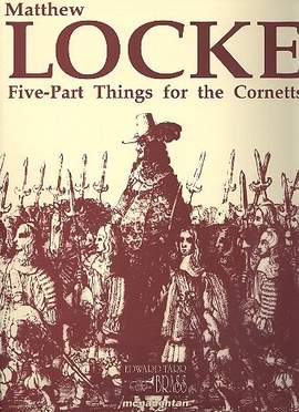 Locke, M: Five part things for the cornetts