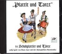 Auer, H: Plattlt und tanzt - 54 Schuhplattler + Tänze