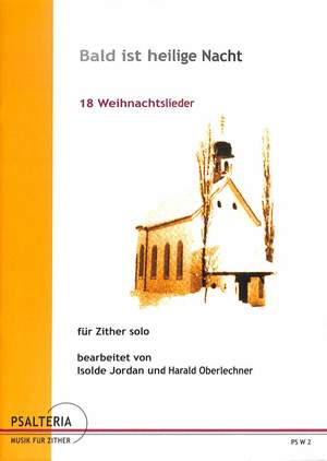 Bald ist Heilige Nacht
