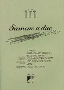 Mozart, W A: Tamino a due - 6 Arien aus Zauberflöte