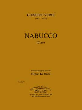 Verdi, G F F: Nabucco (Coro)