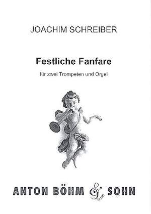 Schreiber, J: Festliche Fanfare