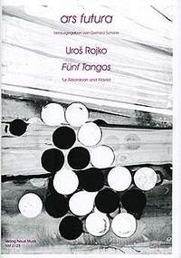 Rojko, U: 5 Tangos