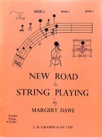 Dawe, M: New road to string playing 1