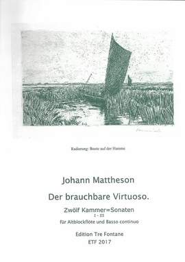 Mattheson, J: Der brauchbare Virtuoso 1 Vol. 1