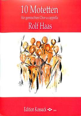 HAAS, R: 10 Motetten