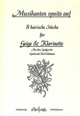 Edelmann, K: Musikanten spuits auf