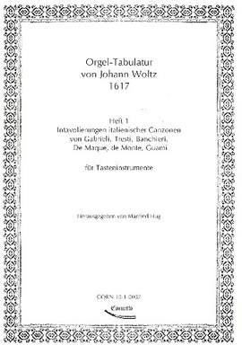 Woltz, J: Orgeltabulatur 1