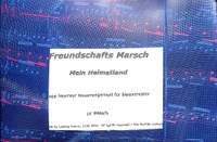 Neumayr, S: Freundschaftsmarsch + mein Heimatland