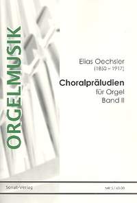Oechsler, E: Choralpräludien 2
