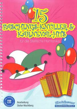 15 Faschings-Knüller & Karneval-Hits