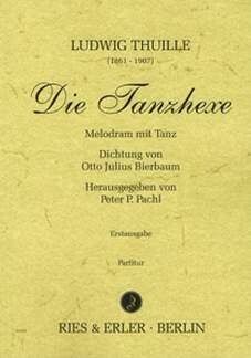Thuille, L: Die Tanzhexe
