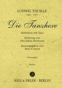 Thuille, L: Die Tanzhexe