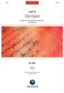 Tal, J: Die Hand - dramatic scene