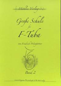 Weingärtner, F: Grosse Schule für F Tuba 2