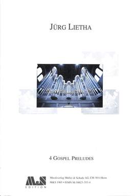 Lietha, J: 4 Gospel Preludes
