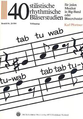 Pfortner, K: Tab tu wab - 40 stilistische, rhythmische Bläserstudien