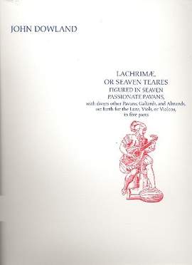 Dowland, J: Lachrimae or seven tears figured in seven passionate Pavans 209
