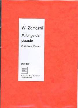 Zamastil, W: Milonga de pasado