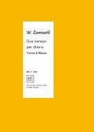 Zamastil, W: 2 Canzoni per chiara