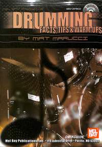 Marucci, M: Drumming facts tips + warm ups