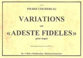 Cochereau, P: Variations sur Adeste fideles