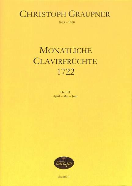 Graupner, C: Monatliche Clavierfrüchte 2 (1722)
