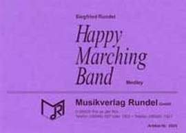 Rundel, S: Happy marching band Medley