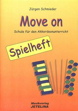 Schmieder, J: Move on - Spielheft