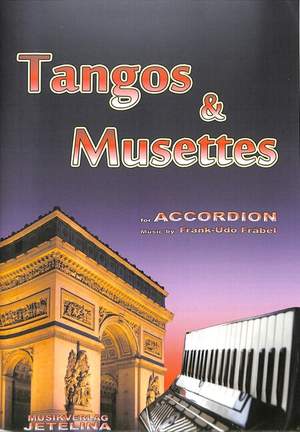 Fräbel, F: Tangos & Musettes