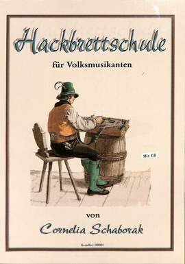 Schaborak, C: Hackbrettschule für Volksmusikanten