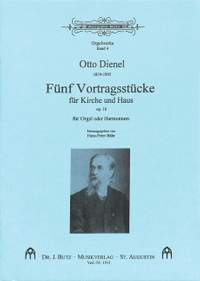 Dienel, O: 5 Vortragsstücke für Kirche + Haus op 16