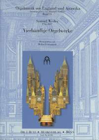 Wesley, S: Vierhändige Orgelwerke