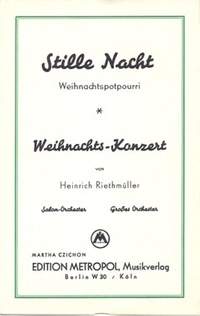 Riethmueller, H: Stille Nacht - Weihnachtspotpourri