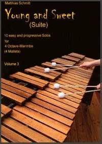 Schmitt, M: Young + Sweet (Suite) 3