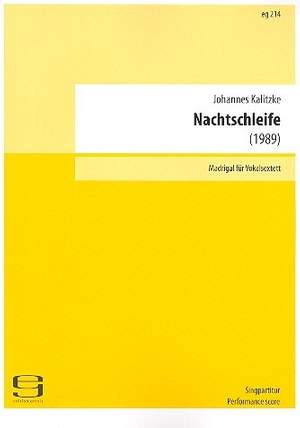 Kalitzke, J: Nachtschleife - Madrigal