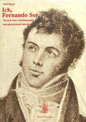 Moser, W: Ich Fernando Sor