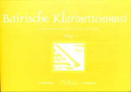 Edelmann, K: Bairische Klarinettenmusi 2